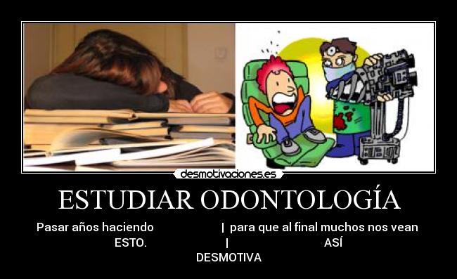 ESTUDIAR ODONTOLOGÍA -