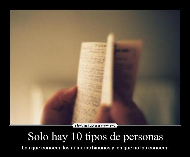 Solo hay 10 tipos de personas - 