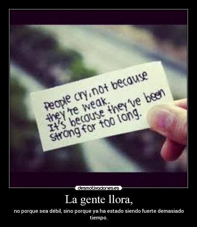 La gente llora, - 
