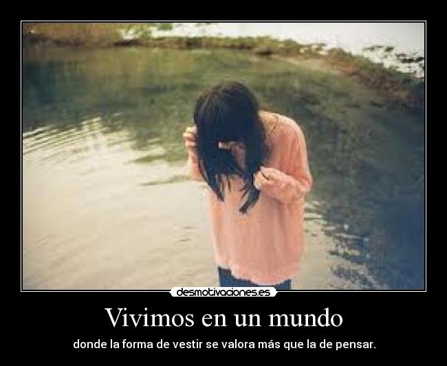 Vivimos en un mundo -