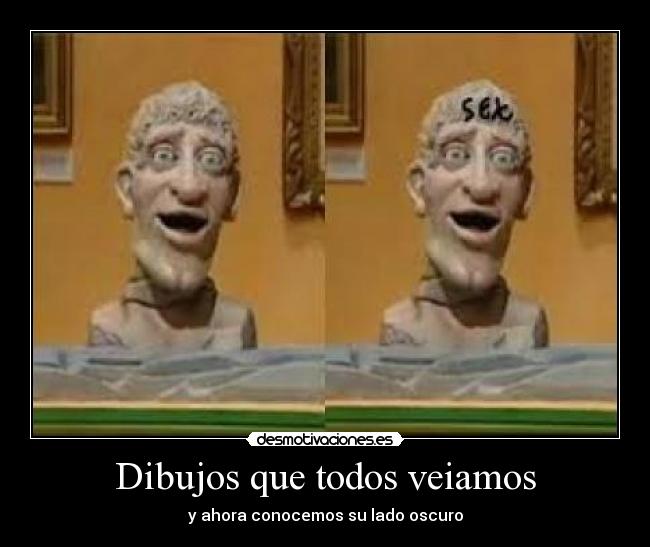 Dibujos que todos veiamos - y ahora conocemos su lado oscuro