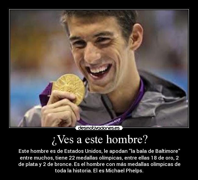 ¿Ves a este hombre? -