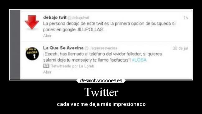 Twitter - cada vez me deja más impresionado