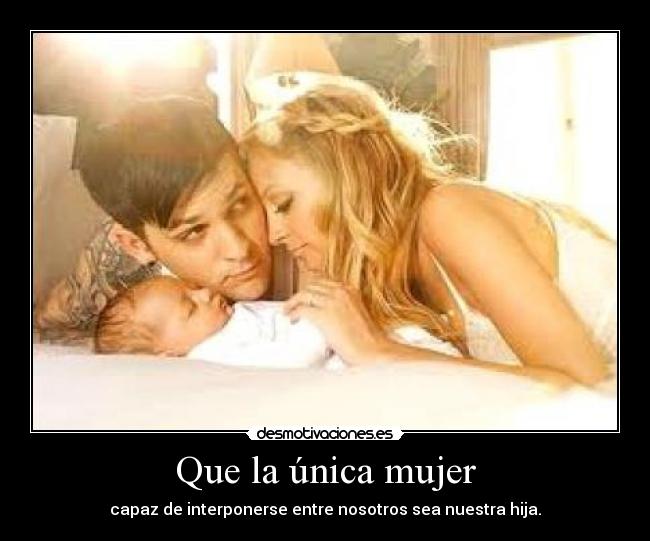 Que la única mujer - 
