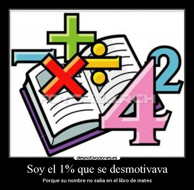 Soy el 1% que se desmotivava -