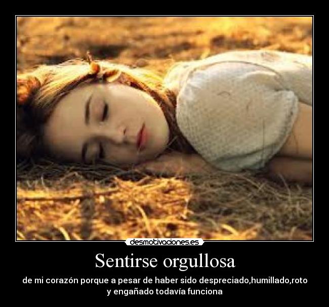 Sentirse orgullosa - 