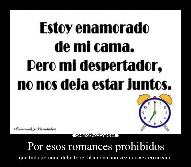 carteles romances aceptados pero que todos hemos sentido desmotivaciones