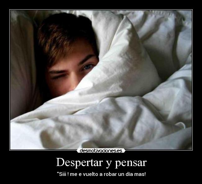 Despertar y pensar - 