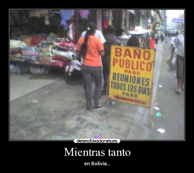 carteles bolivia desmotivaciones