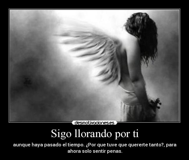 Sigo llorando por ti - 
