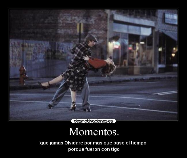 Momentos. -