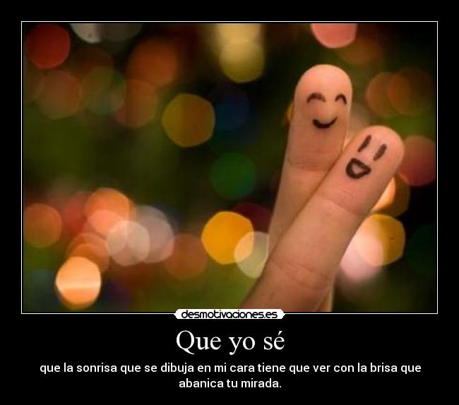Que yo sé -