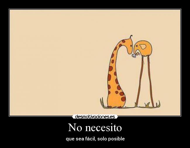 No necesito -