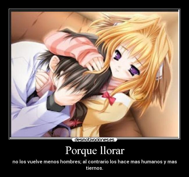 carteles llorar hombres desmotivaciones