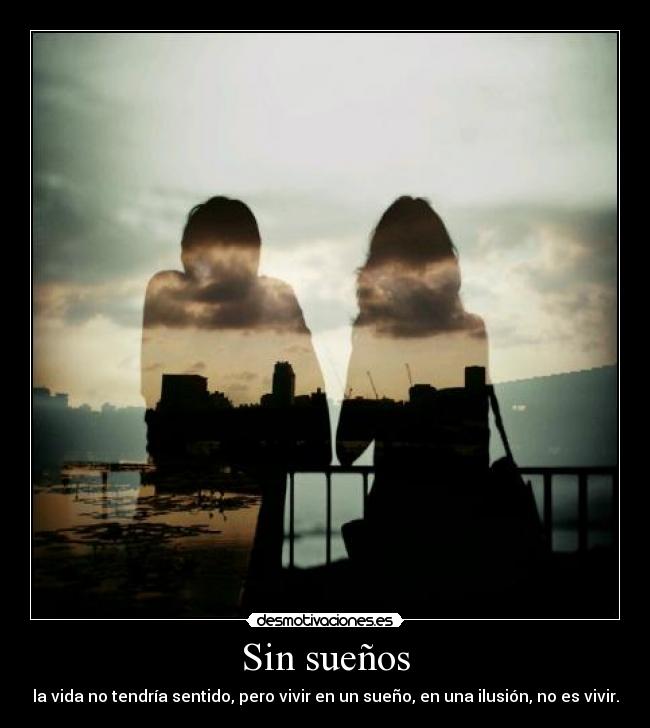 Sin sueños -