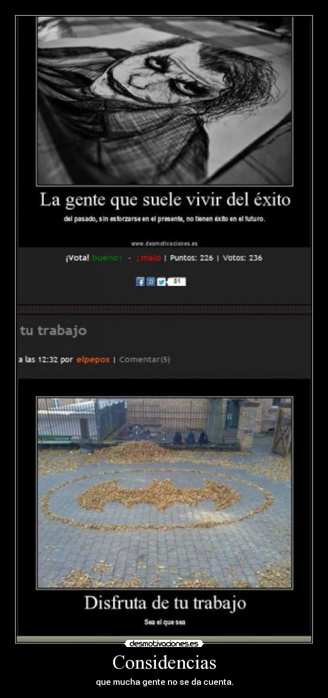 Considencias - que mucha gente no se da cuenta.