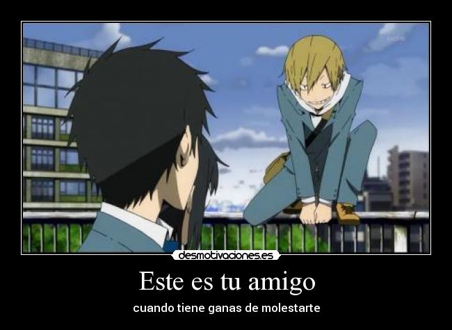 Este es tu amigo - 