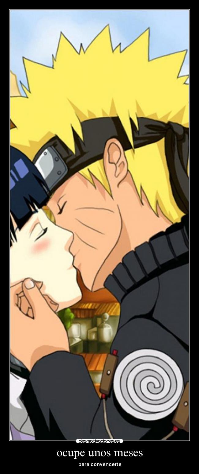 ocupe unos meses - para convencerte