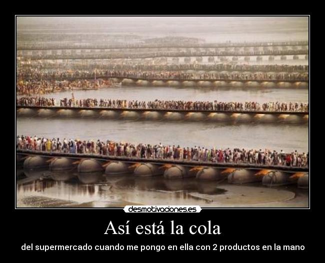 Así está la cola - 