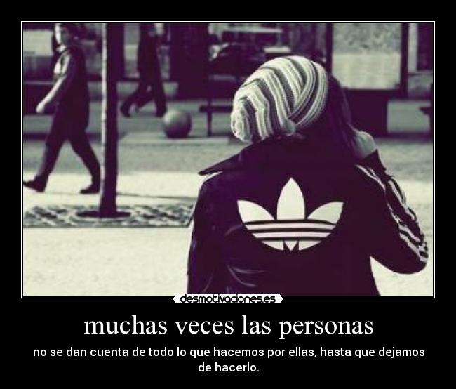 muchas veces las personas - 