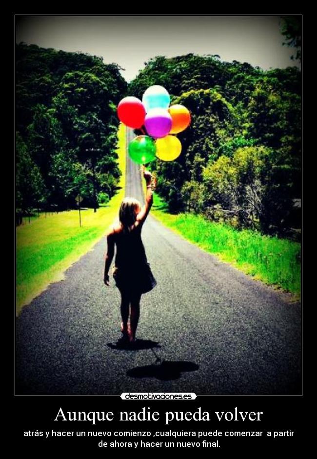 Aunque nadie pueda volver - 