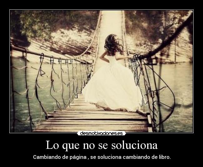 Lo que no se soluciona - 