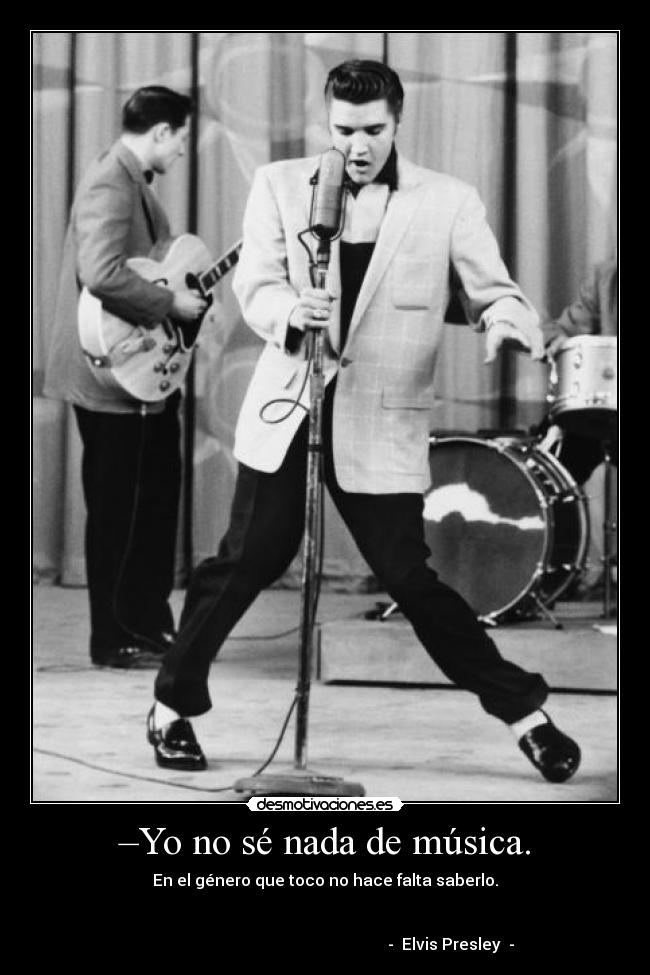 carteles musica elvis presley rey ideotas intruders desmotivaciones