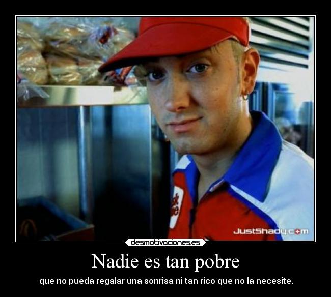 Nadie es tan pobre -