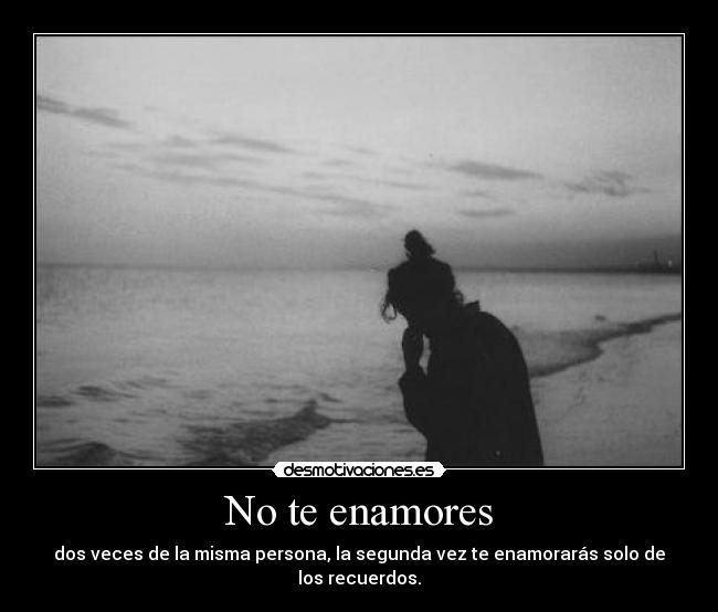 No te enamores - 