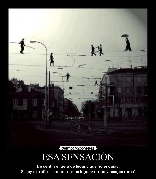 ESA SENSACIÓN -