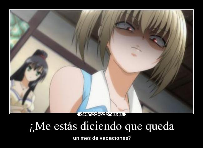 ¿Me estás diciendo que queda -