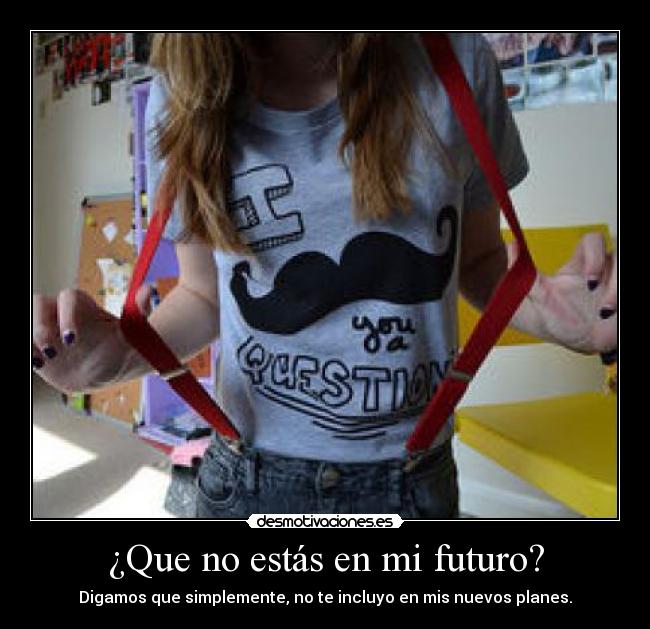 carteles quieres vida molestare mas desmotivaciones