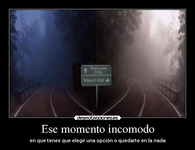 Ese momento incomodo - 