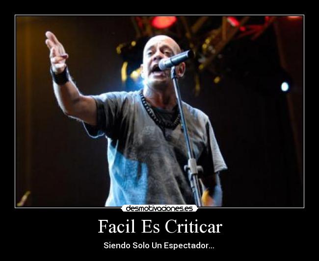 Facil Es Criticar - 