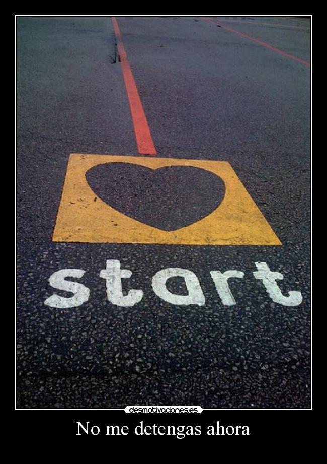 No me detengas ahora -