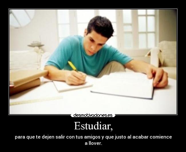 Estudiar, - 