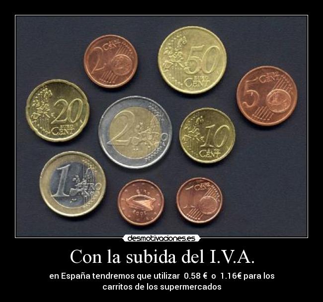 Con la subida del I.V.A. -