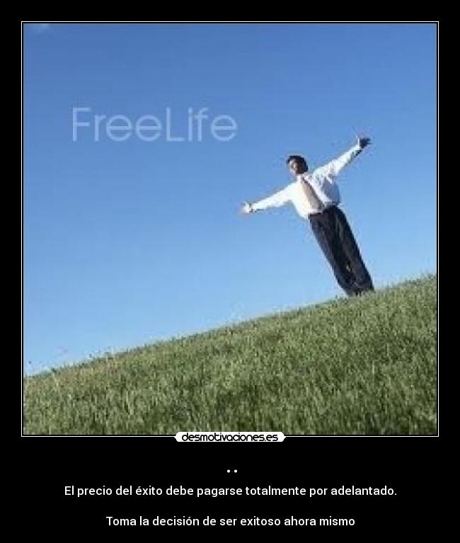 carteles freelife desmotivaciones