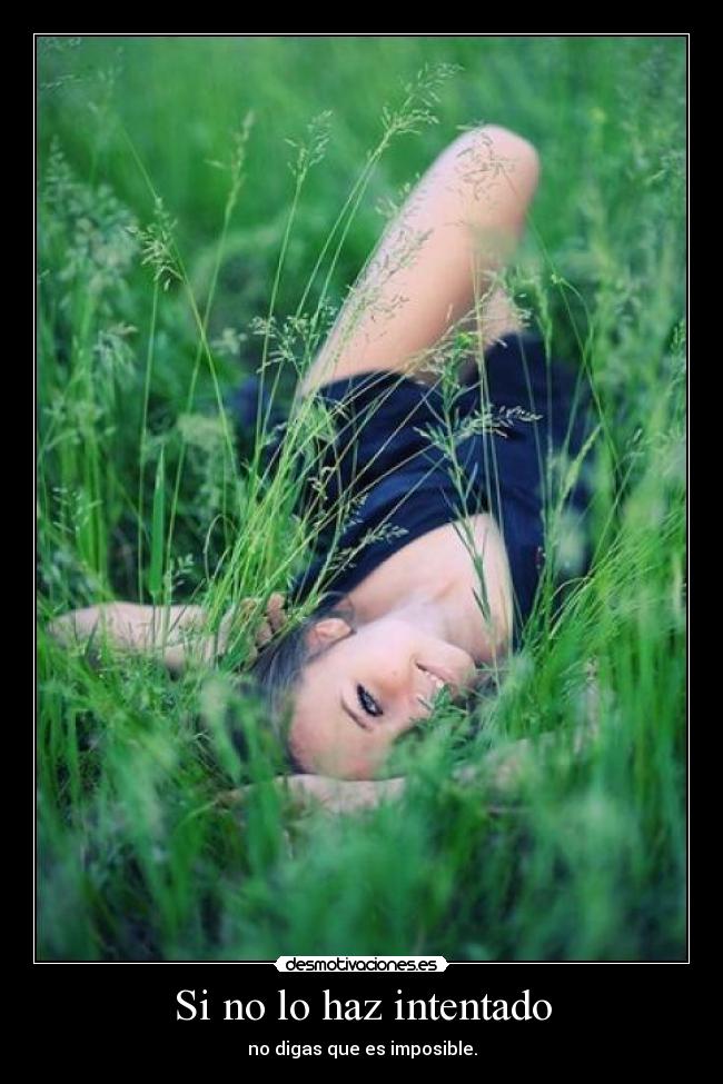 Si no lo haz intentado - 