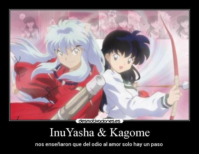 InuYasha & Kagome -