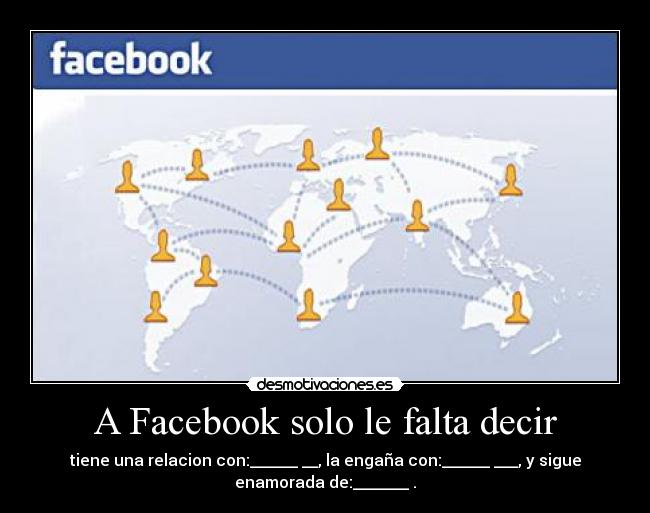 A Facebook solo le falta decir - 