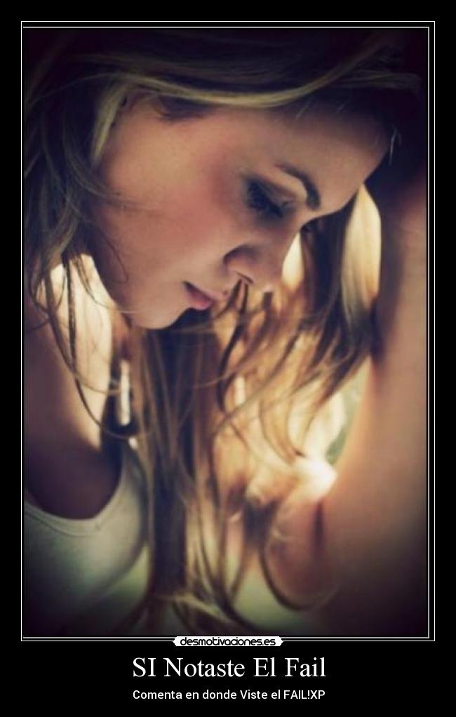 SI Notaste El Fail - Comenta en donde Viste el FAIL!XP