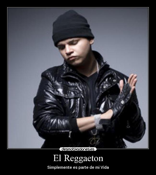 El Reggaeton -