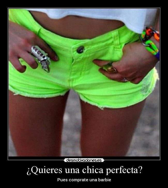 ¿Quieres una chica perfecta? - Pues comprate una barbie