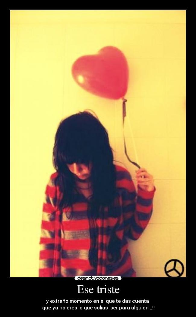 carteles ese triste desmotivaciones