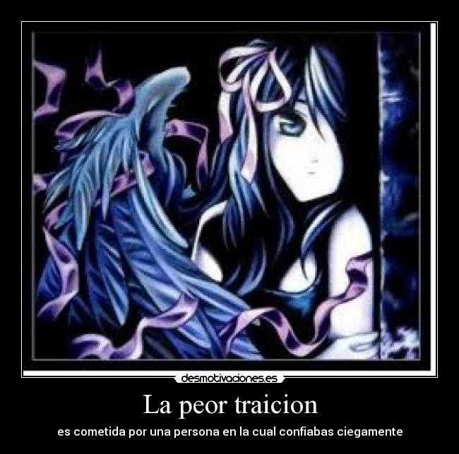 La peor traicion -