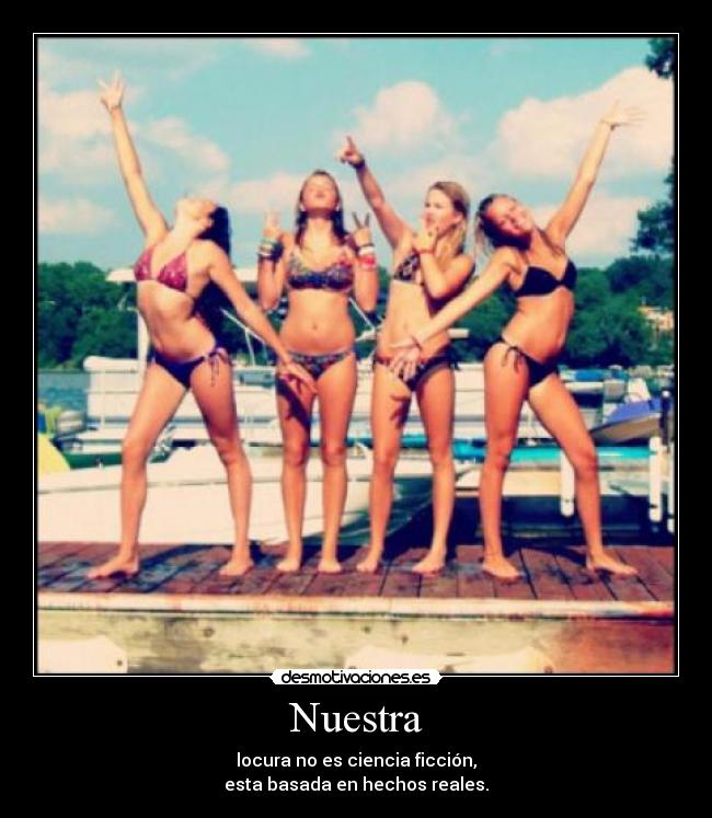 Nuestra - locura no es ciencia ficción,
esta basada en hechos reales.