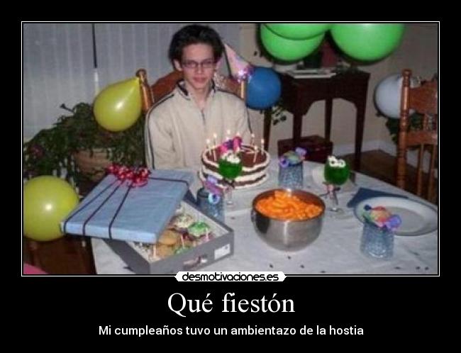 Qué fiestón - 