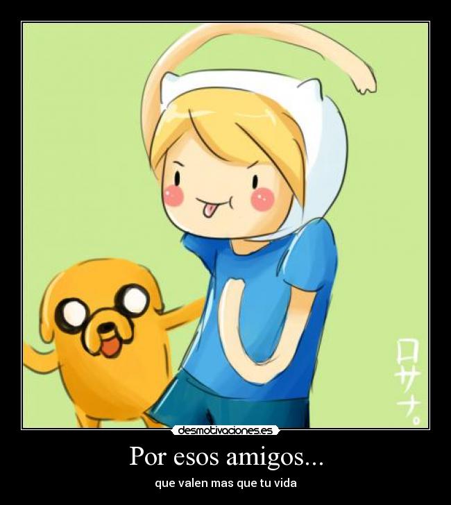 carteles amigos lucia9998 minombreespatata desmotivaciones