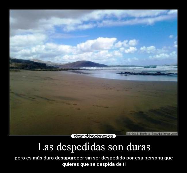 Las despedidas son duras - 
